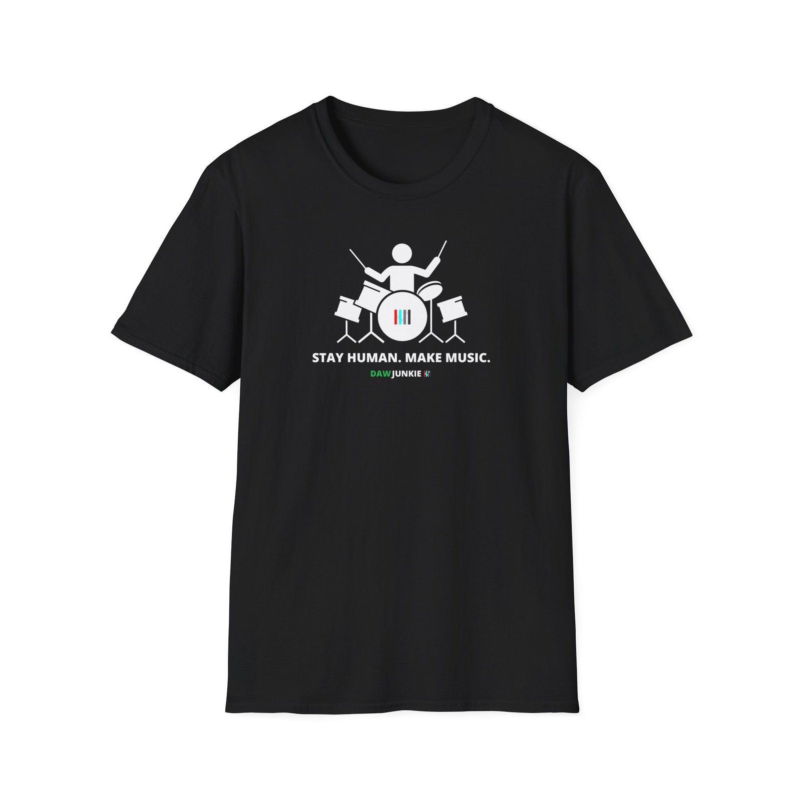 stay human make music t shirt – drummer stay human make music t shirt – drummer