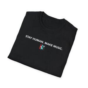 stay human make music t shirt minimalist